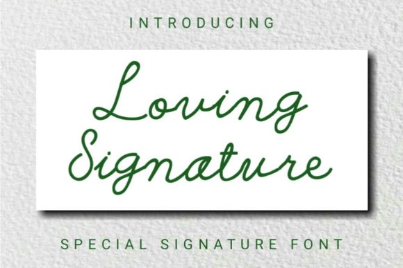 Loving Signature: A Beautiful Script Font for Personalized Design