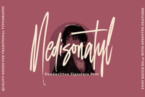 Medisonatyl: A Stylish Script Handwritten Font for Elegant Branding